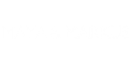 Maya & Markus